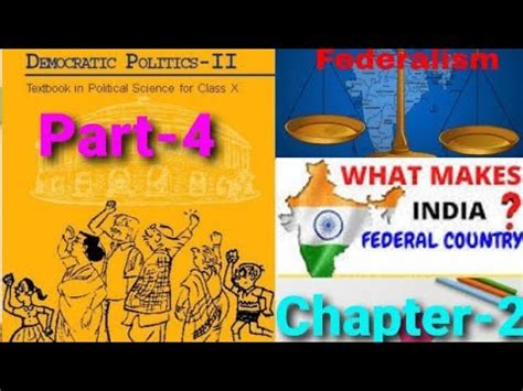 Class Th Ncert Politics Chapter Federalism What Makes India A