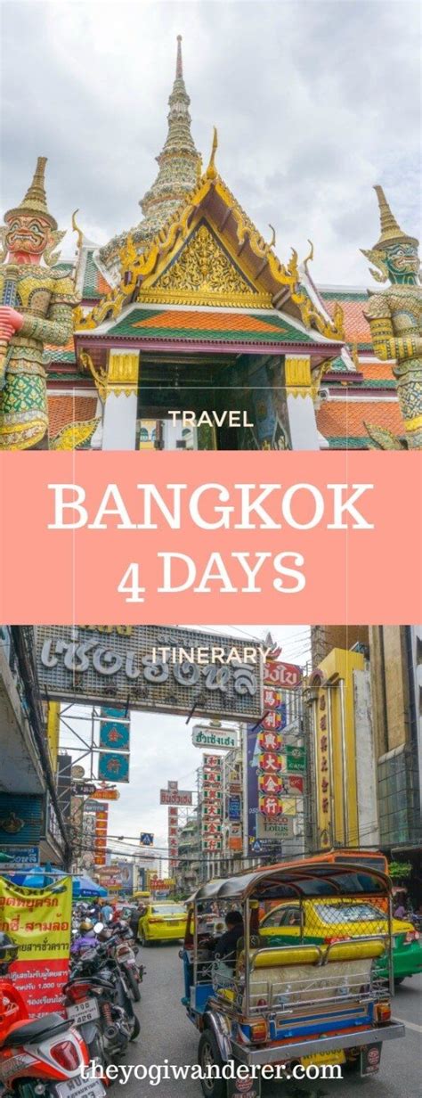 Bangkok Days Itinerary For St Timers Asia Travel Thailand Travel