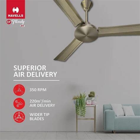 Blades Havells Ep Trendy Ceiling Fan Rpm At Rs Piece In New