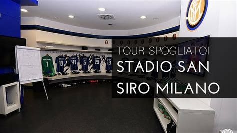 Tour Spogliatoi Museo Stadio San Siro Milan Giuseppe Meazza Inter