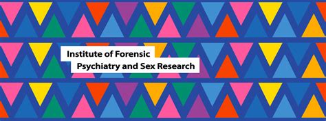 Institute Of Forensic Psychiatry And Sex Research