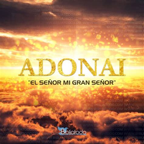 Significado De Adonai Nombres De Dios