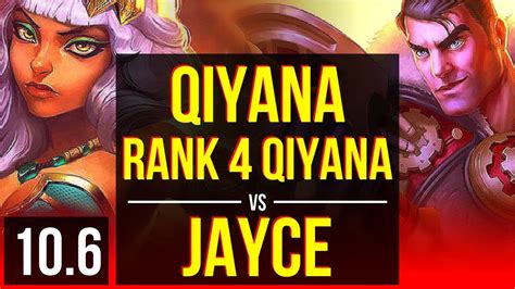 Qiyana Vs Jayce Top Rank 4 Qiyana 5 Early Solo Kills 15 Solo