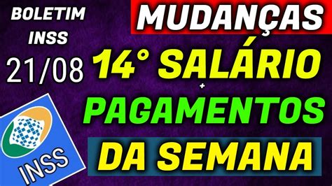 PREPARE SE 14 SALÁRIO INSS PAGAMENTOS LIBERADOS NA SEMANA YouTube