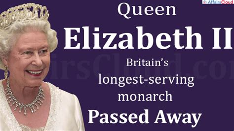 Queen Elizabeth Ii Britains Longest Serving Monarch Passes Away At 96