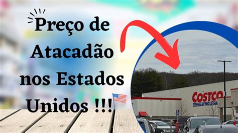 Conhe A O Maior Atacad O Dos Estados Unidos Mercado Costco Youtube