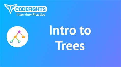 Intro To Trees Youtube