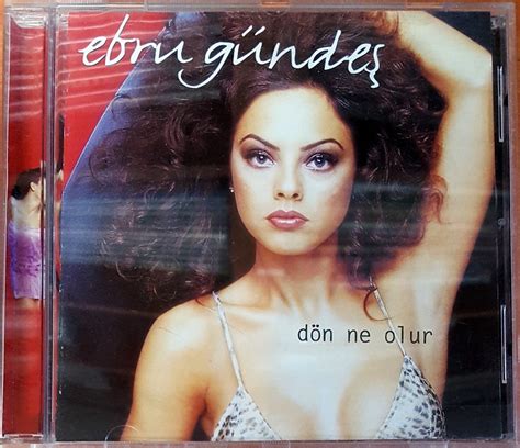 EBRU GÜNDEŞ - DÖN NE OLUR CD 2.EL