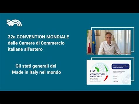 A Convention Mondiale Delle Camere Di Commercio Italiane All Estero