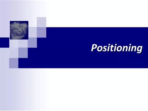 Ppt Positioning Powerpoint Presentation Free Download Id1079166