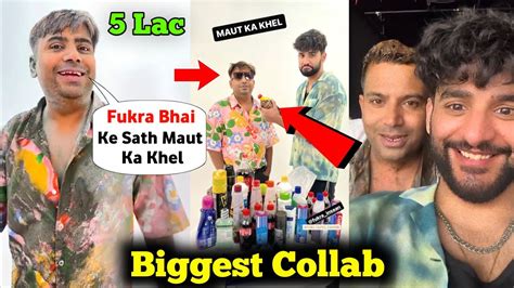 Fukra Insaan And Puneet Superstar Biggest Collab Worth Lac Lord