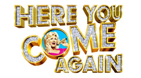 Dolly Parton Here You Come Again Musical UK Tour