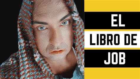 El Libro De Job Youtube