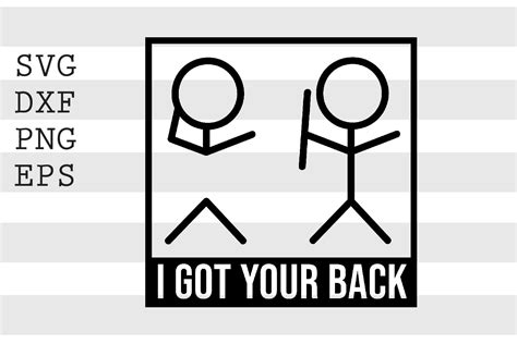 I Got Your Back Svg Illustration Par Spoonyprint Creative Fabrica