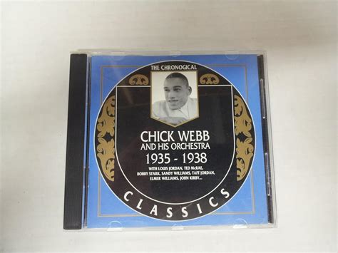 Chick Webb And His Orchestra THE CHRONOGICAL CLASSICS 1935 1938