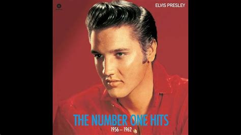 Elvis The Number One Hits 1956 1962 Youtube