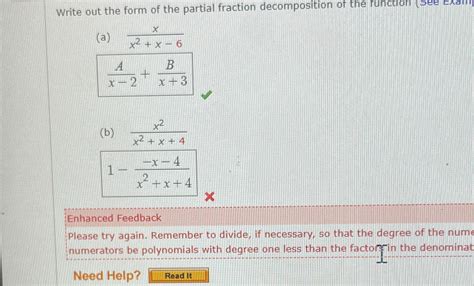 Solved Write Out The Form Of The Partial Fraction Chegg