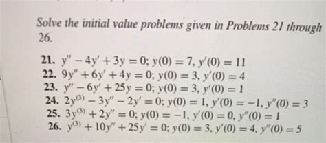 Solved Solve The Initial Value Problems Given In Problems 21