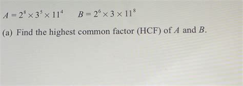 Solved A 2 8 3 5 11 4 B 2 6 3 11 8 A Find The Highest Common