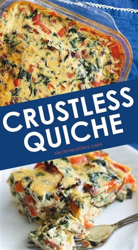 Crustless Quiche 9x13 Pan Six Clever Sisters Recipe Quiche Recipes Easy Quiche Recipes