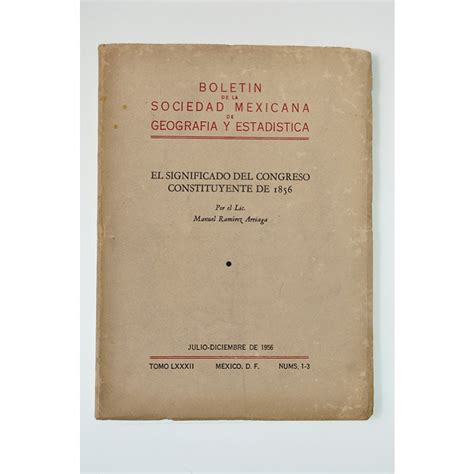 El Significado Del Congreso Constituyente De Siglo Xix