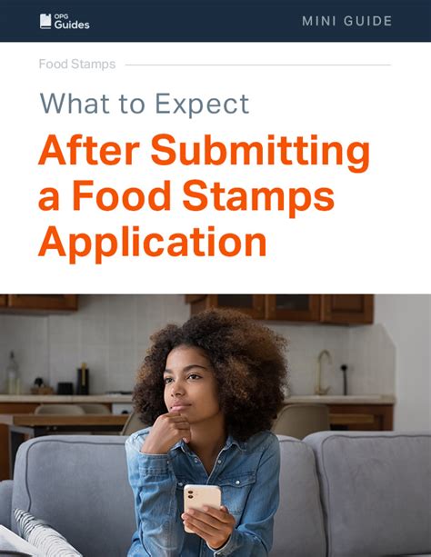 Your Free Guide To What To Expect After Applying For Food Stamps Opg