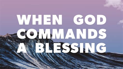 When God Commands A Blessing Bishop Joe Forbush Youtube