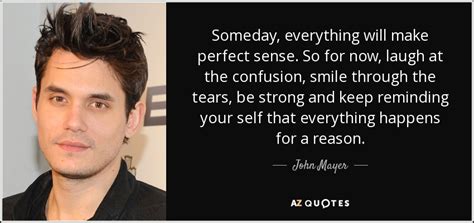 Top 25 Quotes By John Mayer Of 185 A Z Quotes