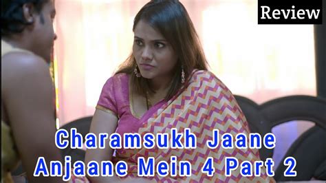 Charamsukh Jaane Anjaane Main Part Charmsukh Jane Anjane Mein