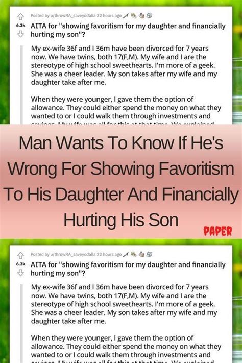 Man Wants To Know If He S Wrong For Showing Favoritism To His Daughter And Financially Hurting