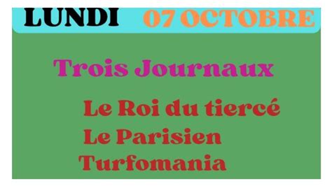 Lundi Octobre Trois Journaux Le Parisien Le Roi Du Tierc Et