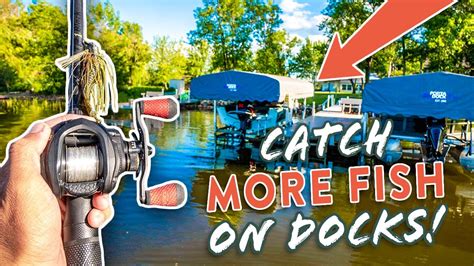 Dock Fishing Tips Bass Fishing Technique To Catch More Fish Youtube