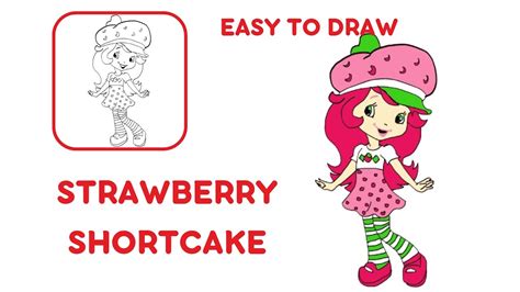 HOW TO DRAW STRAWBERRY SHORTCAKE YouTube