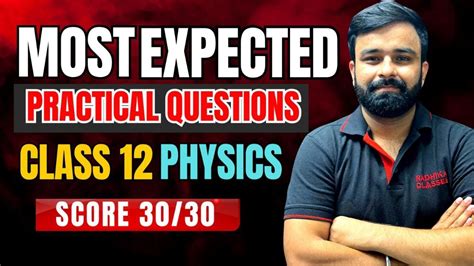 Most Expected Practical Viva Questions Class 12th Physics I Score 3030