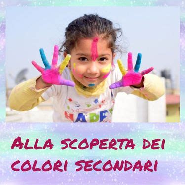 Book Creator Alla Scoperta Dei Colori Secondari