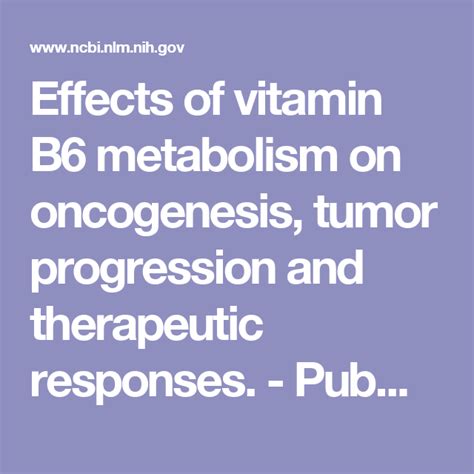 Effects Of Vitamin B6 Metabolism On Oncogenesis Tumor Progression And