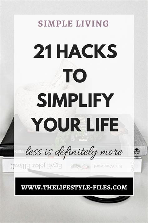 Habits That Make My Life A Lot Simpler Simple Living Life