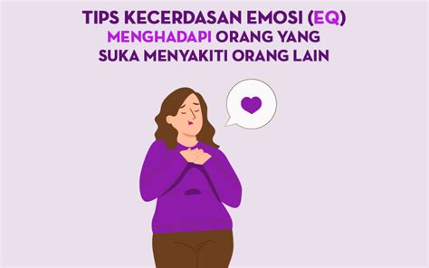 Tips Kecerdasan Emosi Eq Menghadapi Orang Yang Suka Meyakiti Orang