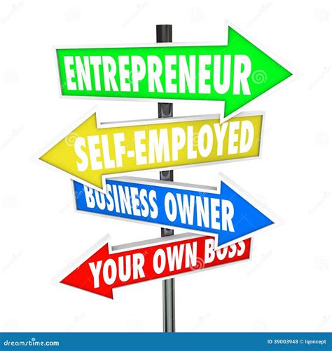 Entrepreneur Self Employed Business Owner Signs Stock Photo ...