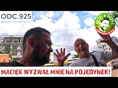 Maciek Wyzwa Mnie Na Pojedynek Odc Youtube