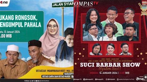 Jalan Syiar Tayang Di TV One Cek Jadwal Acara TV INews Dan Kompas TV