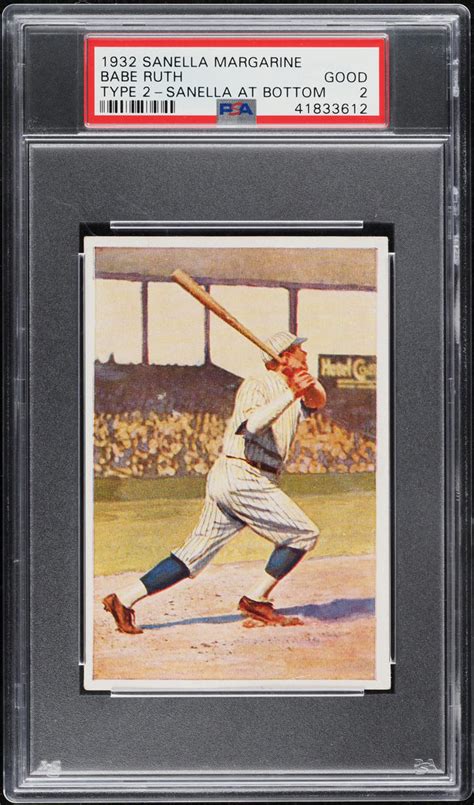 1932 Sanella Margarine Type 2 Sanella At Bottom Babe Ruth PSA 2 GD