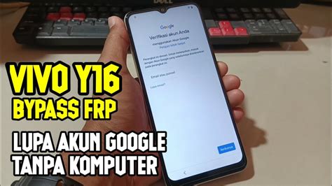 Cara Bypass Frp Vivo Y Lupa Akun Google Tanpa Komputer Mdah Sekali