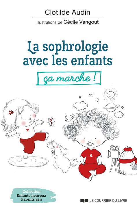 La Sophrologie Avec Les Enfants A Marche Twapimoa Studio De Cr Ation