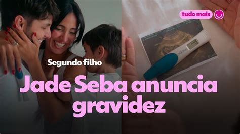 V Deo Jade Seba Anuncia Gravidez Do Segundo Filho Tv Famosos Gshow