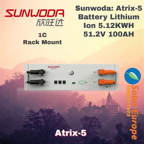 Sunwoda Atrix 5 Battery Lithium Ion 5 12KWH 51 2V 100AH 1C Rack Mount