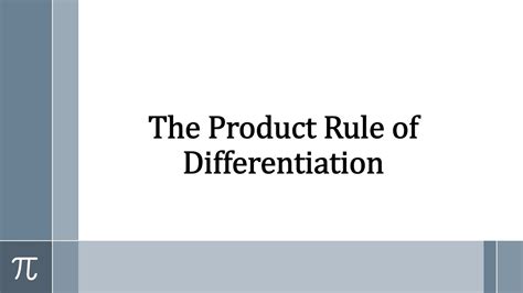 The Product And Quotient Rule Of Differentiation Youtube