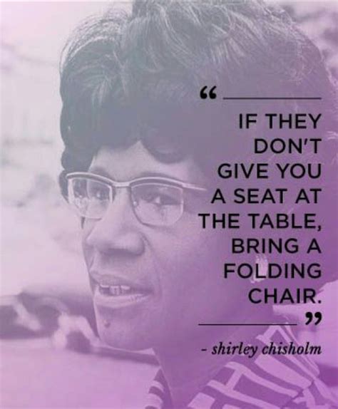 If They Don T Give You A Seat At The Table Bring A Folding Chair