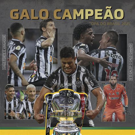 Atlético Mineiro é Campeão Da Copa Do Brasil 2021 Veja Os 6 Gols Do