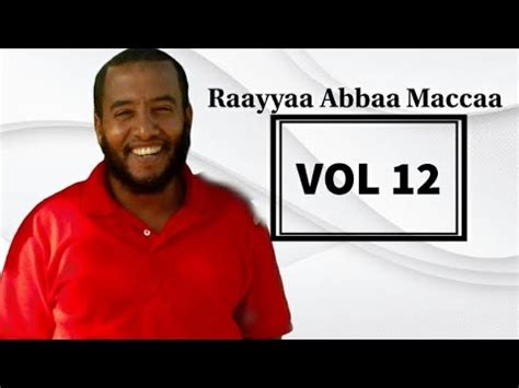 Raayyaa Abbaa Maccaa 12 - YouTube